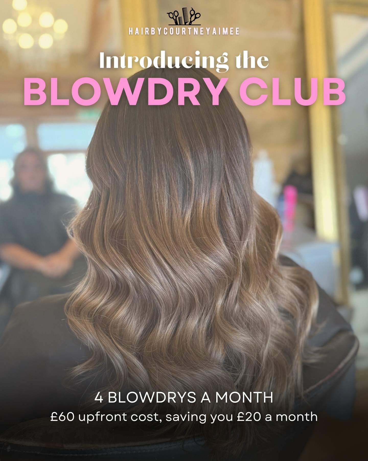Blowdry Club — Hair by Courtney Aimee